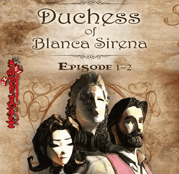 Duchess Of Blanca Sirena Episode 2 - duchess of blanca sirena download android - Colaboratory